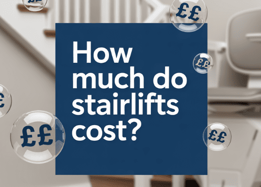 image of text reading how much do stairlifts cost , in blue square stairlift behind with £ signs to indicate stairlift cost